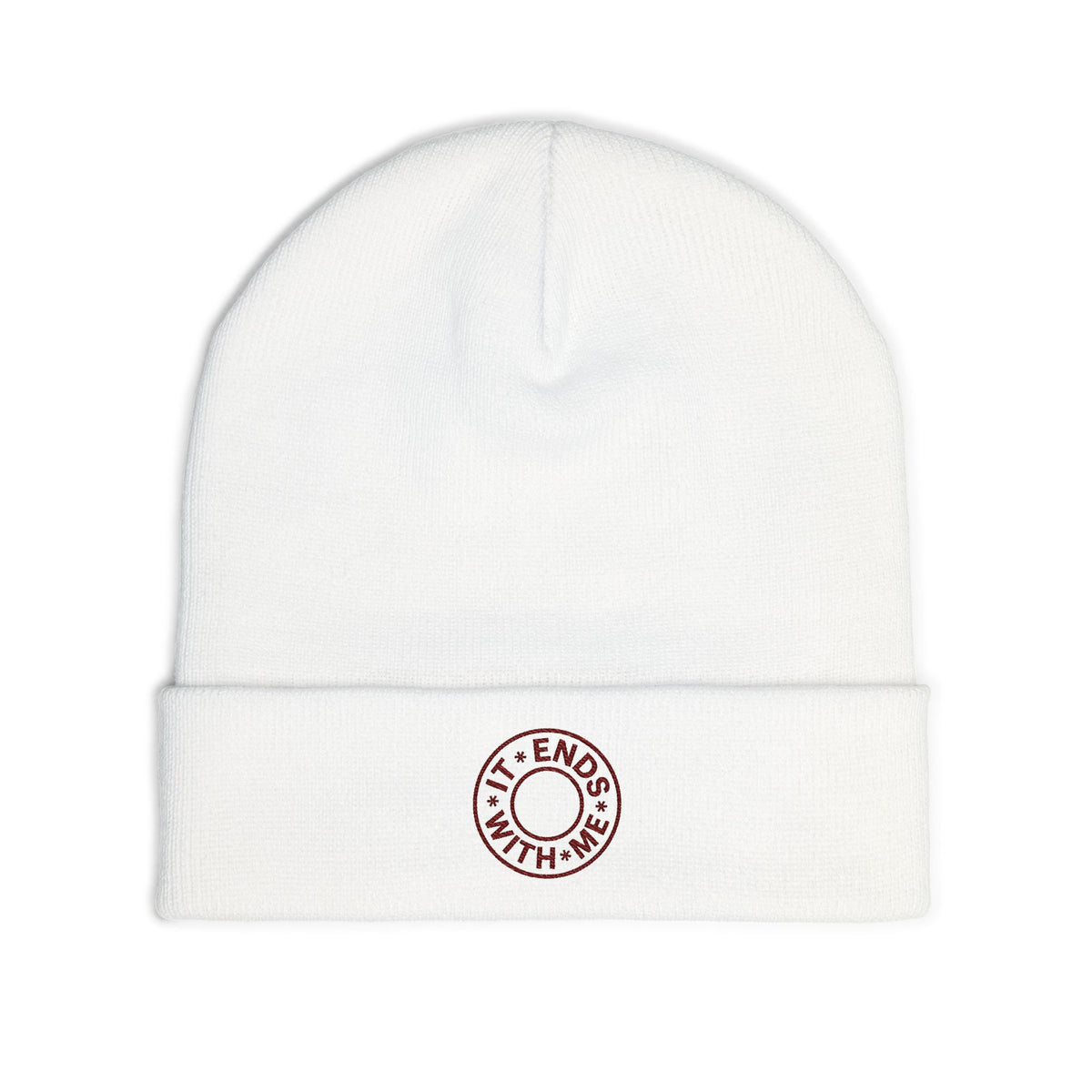Beanie — Embroidered “It Ends With Me” Knit Cuff Hat