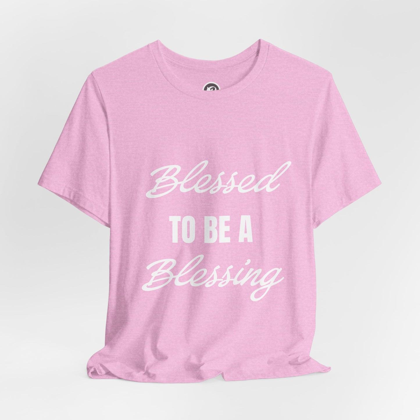 Blessed to be a Blessing T-shirt