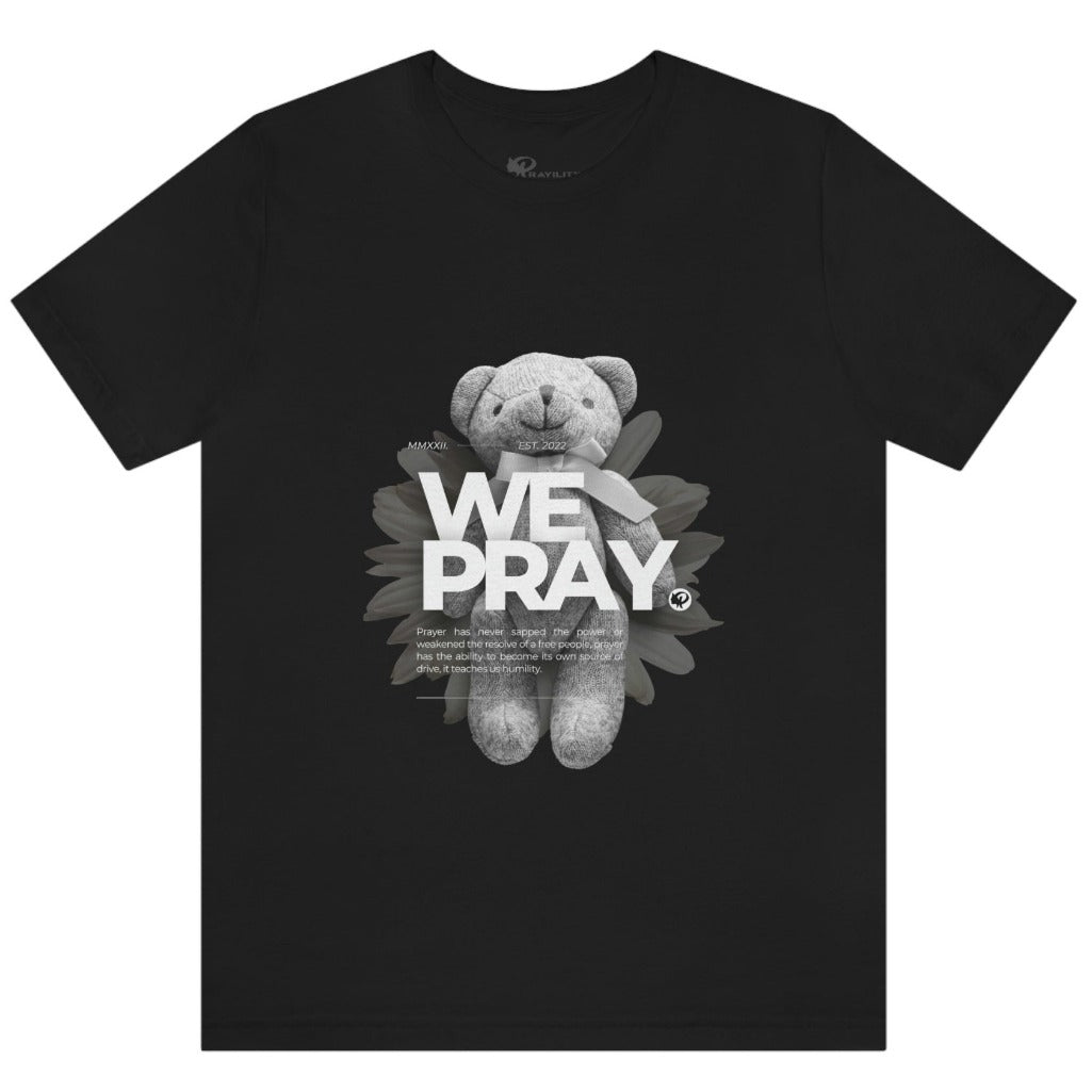 We Pray Unisex Short Sleeve Tee Black | Prayility Apparel