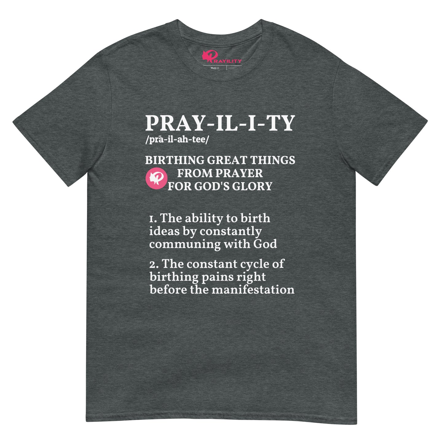 PRAYILITY Definition T-Shirt