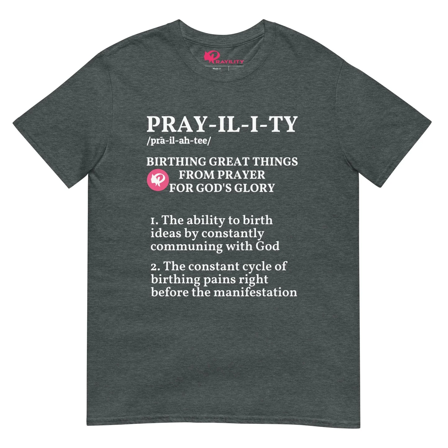 PRAYILITY Definition T-Shirt