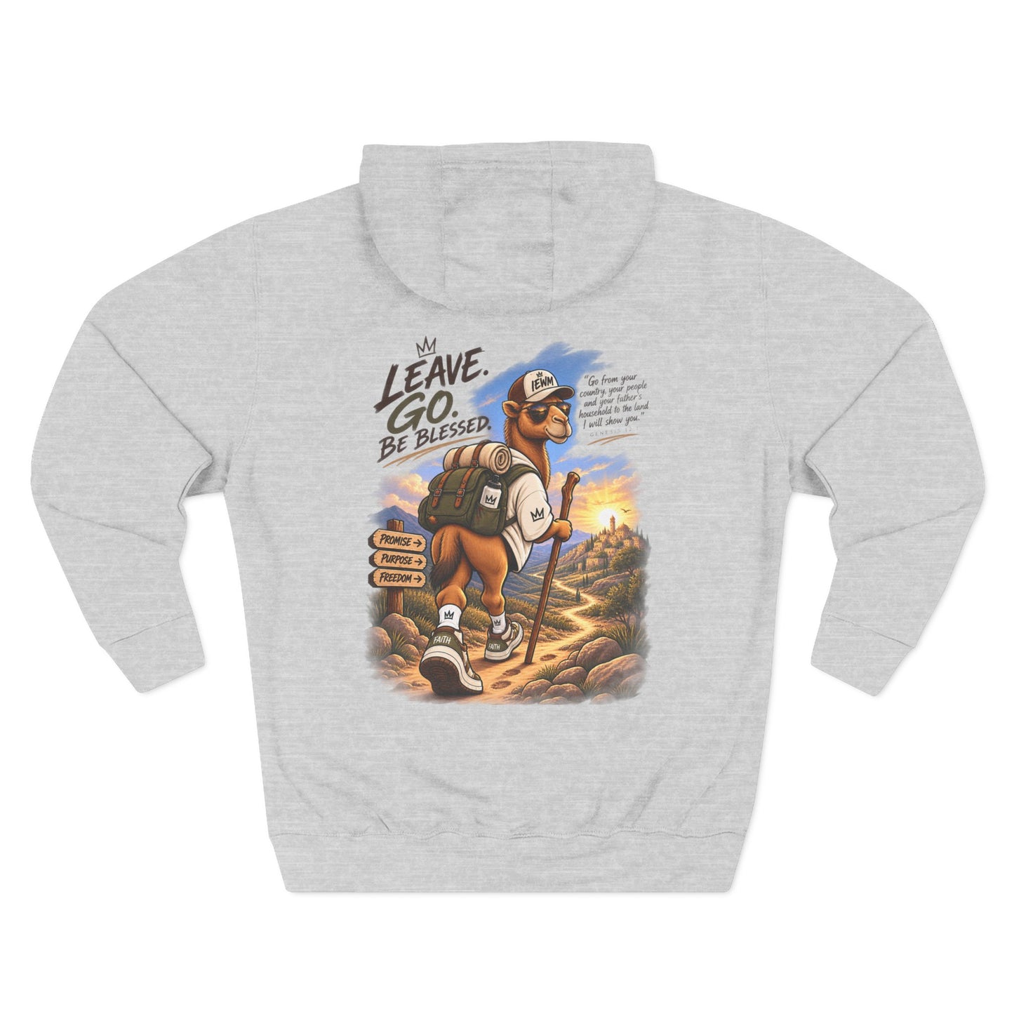 Leave. Go. Be Blessed Camel Hoodie