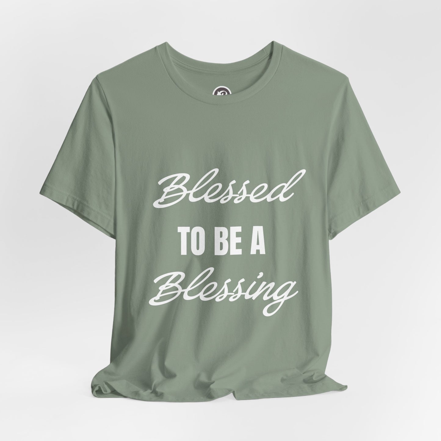 Blessed to be a Blessing T-shirt