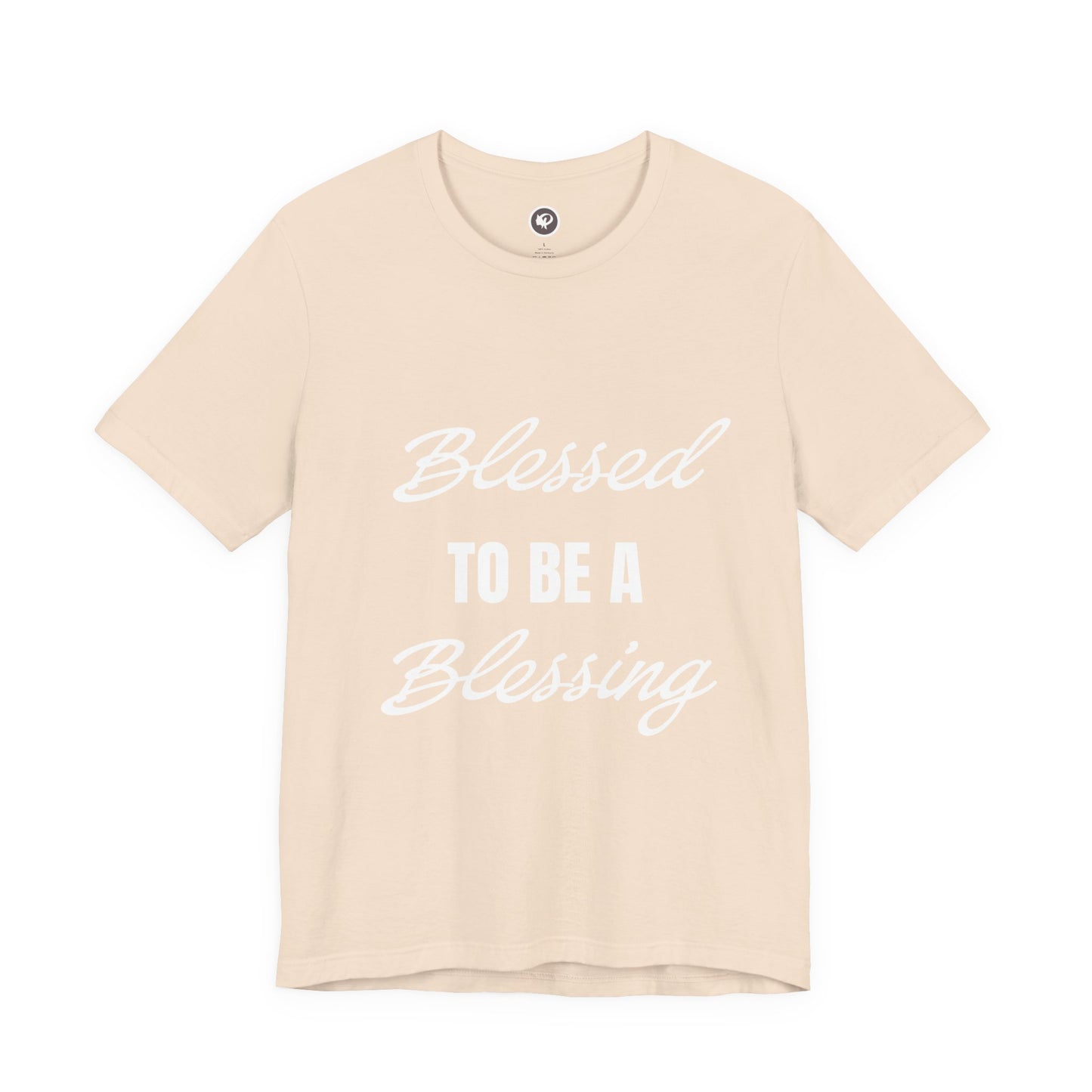 Blessed to be a Blessing T-shirt