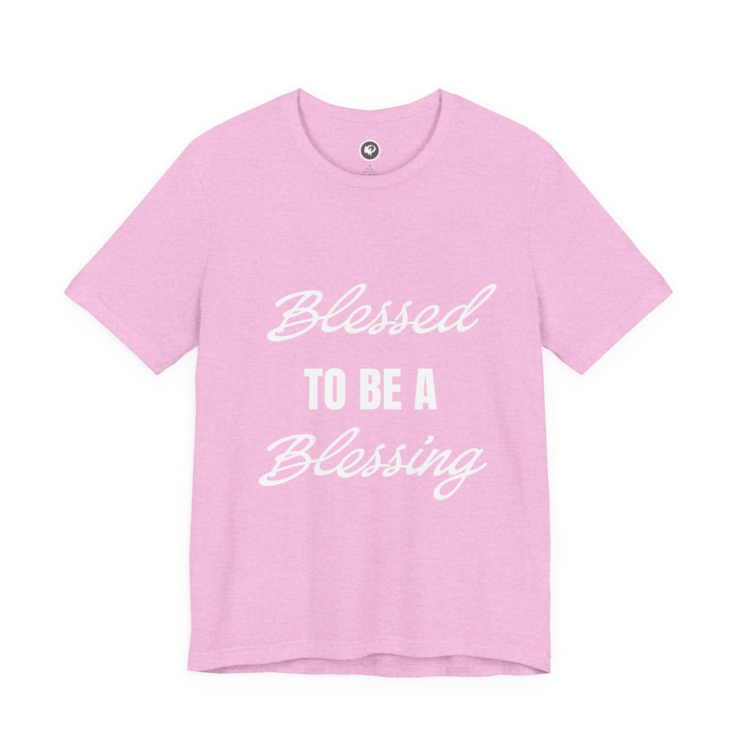 Blessed to be a Blessing T-shirt