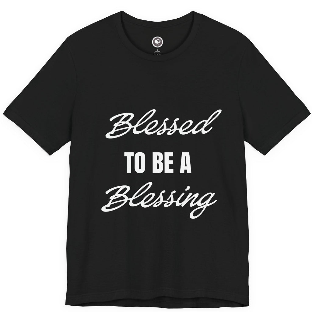 Black t-shirt Blessed to be a Blessing  on a white background