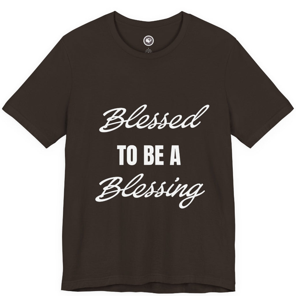 Brown t-shirt Blessed to be a Blessing  on a white background
