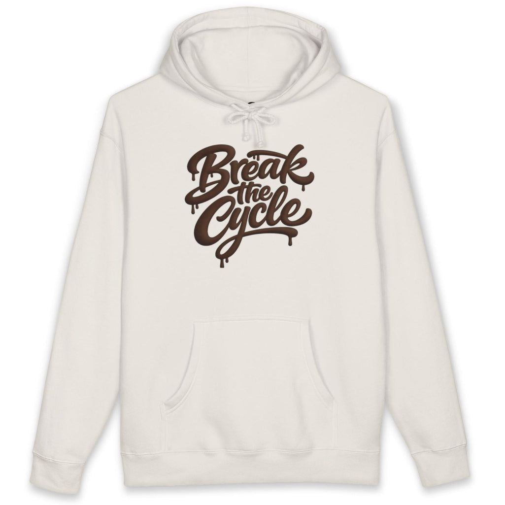 A bone colored pullover hoodie with a dark brown dripping-style graphic on the chest that reads 'Break the Cycle'. The hoodie features a front kangaroo pocket and bone drawstrings, presented on a clean white background.
