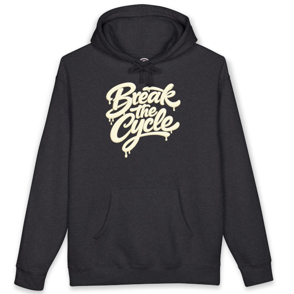 A  charcoal heather pullover hoodie with a cream-colored 'Break the Cycle' graphic printed on the chest, displayed against a plain white background.