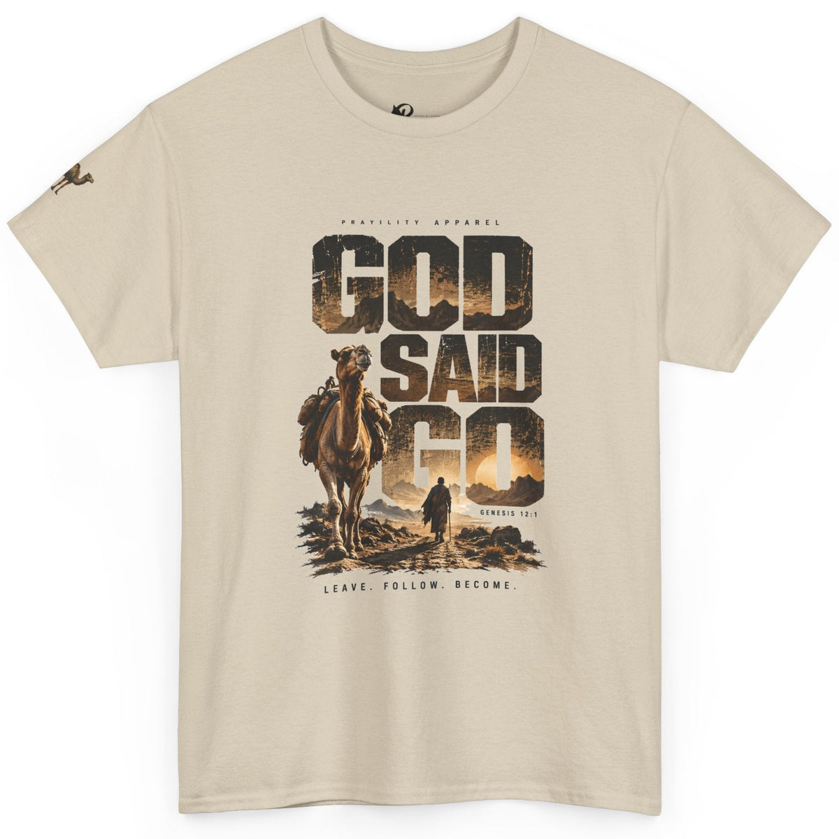A beige crewneck t-shirt featuring a large graphic print on the front with the text 'GOD SAID GO' in a desert landscape design with a camel and a person, by Prayility Apparel.