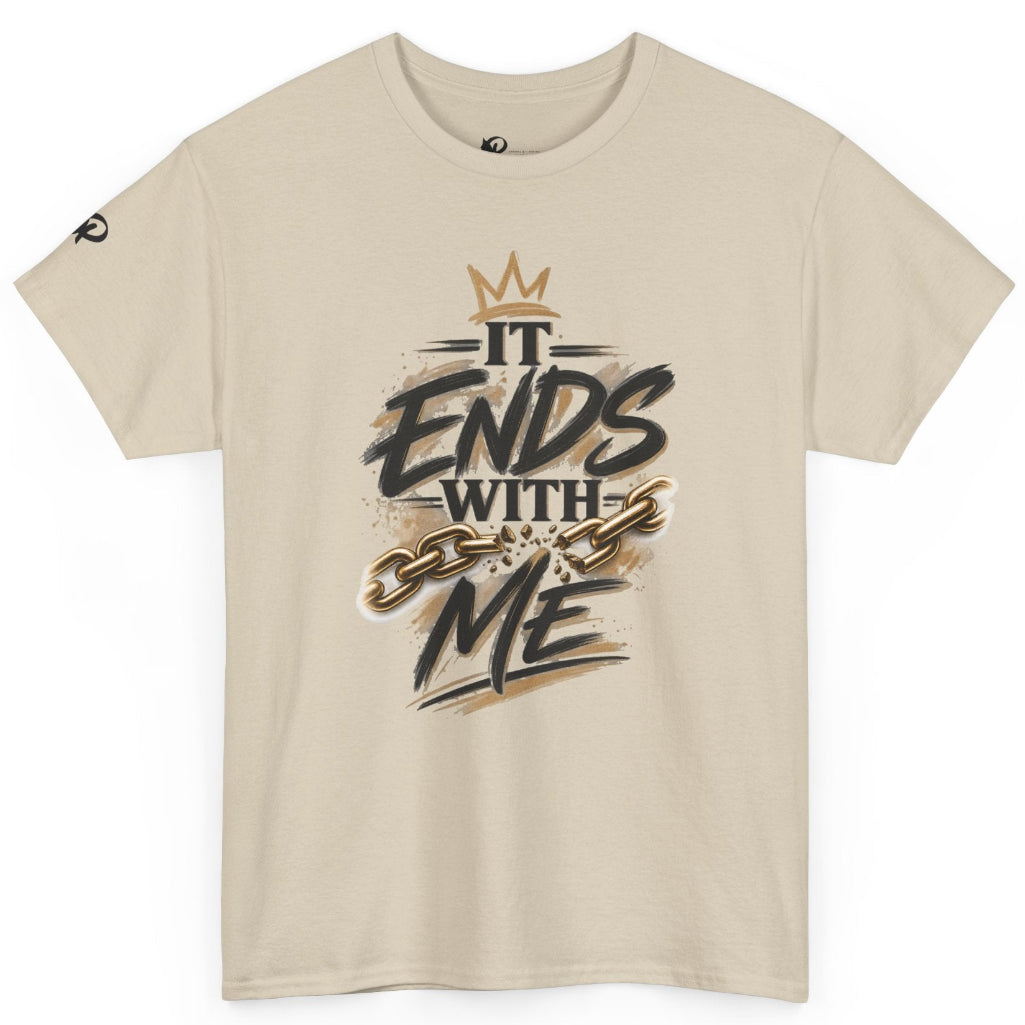 A beige short-sleeve t-shirt with a graphic print on the front reading 'IT ENDS WITH ME' in black brush-style lettering, decorated with a gold crown and chain illustration.