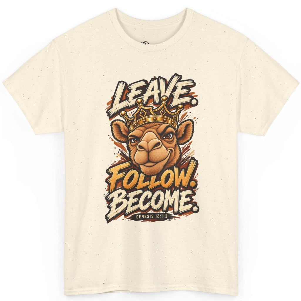 An off-white short-sleeve t-shirt with a graphic print of a camel wearing a crown and the text 'LEAVE FOLLOW. BECOME.
