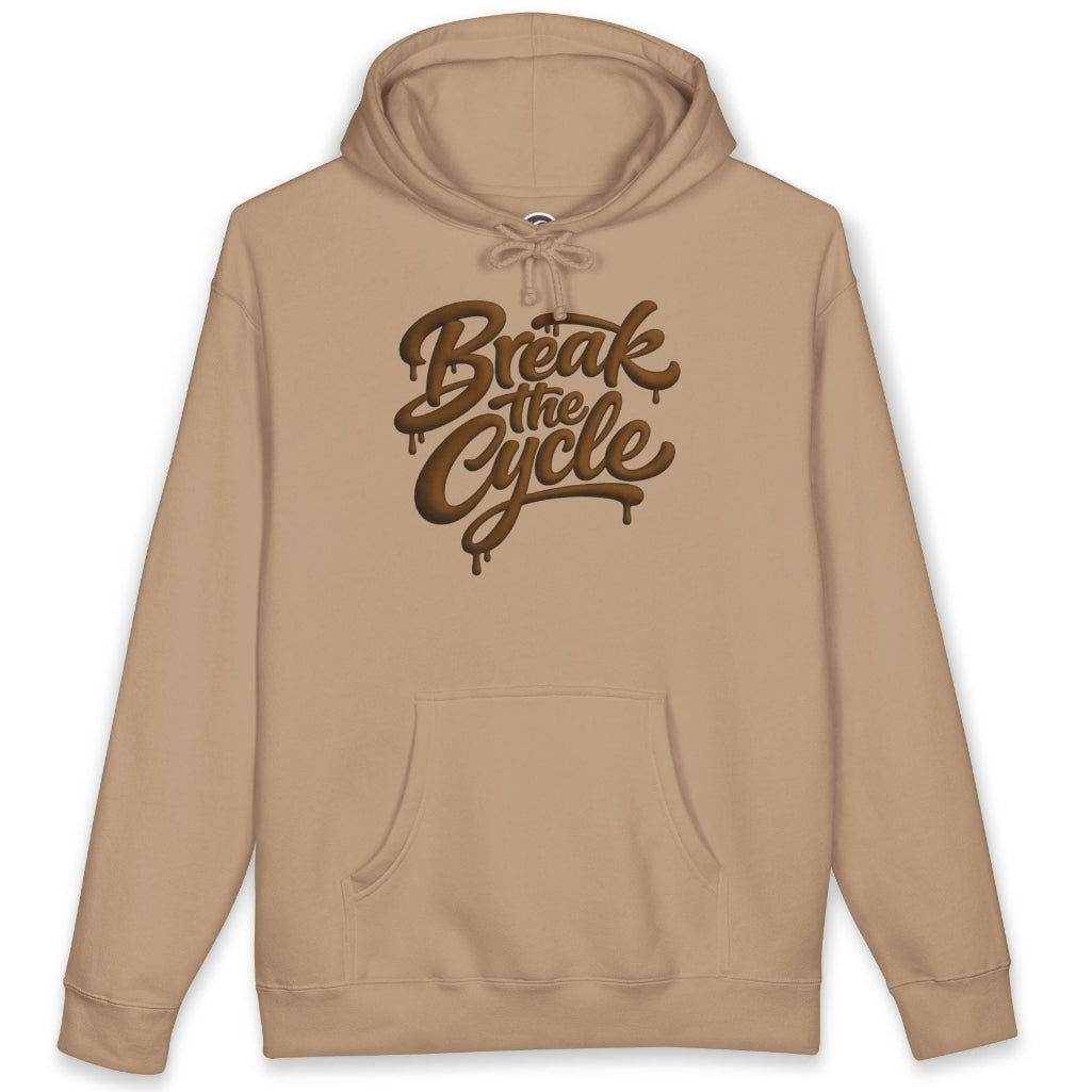 A sand colored pullover hoodie with a dark brown graphic on the chest that reads 'Break the Cycle' in a dripping script font, displayed against a solid white background.